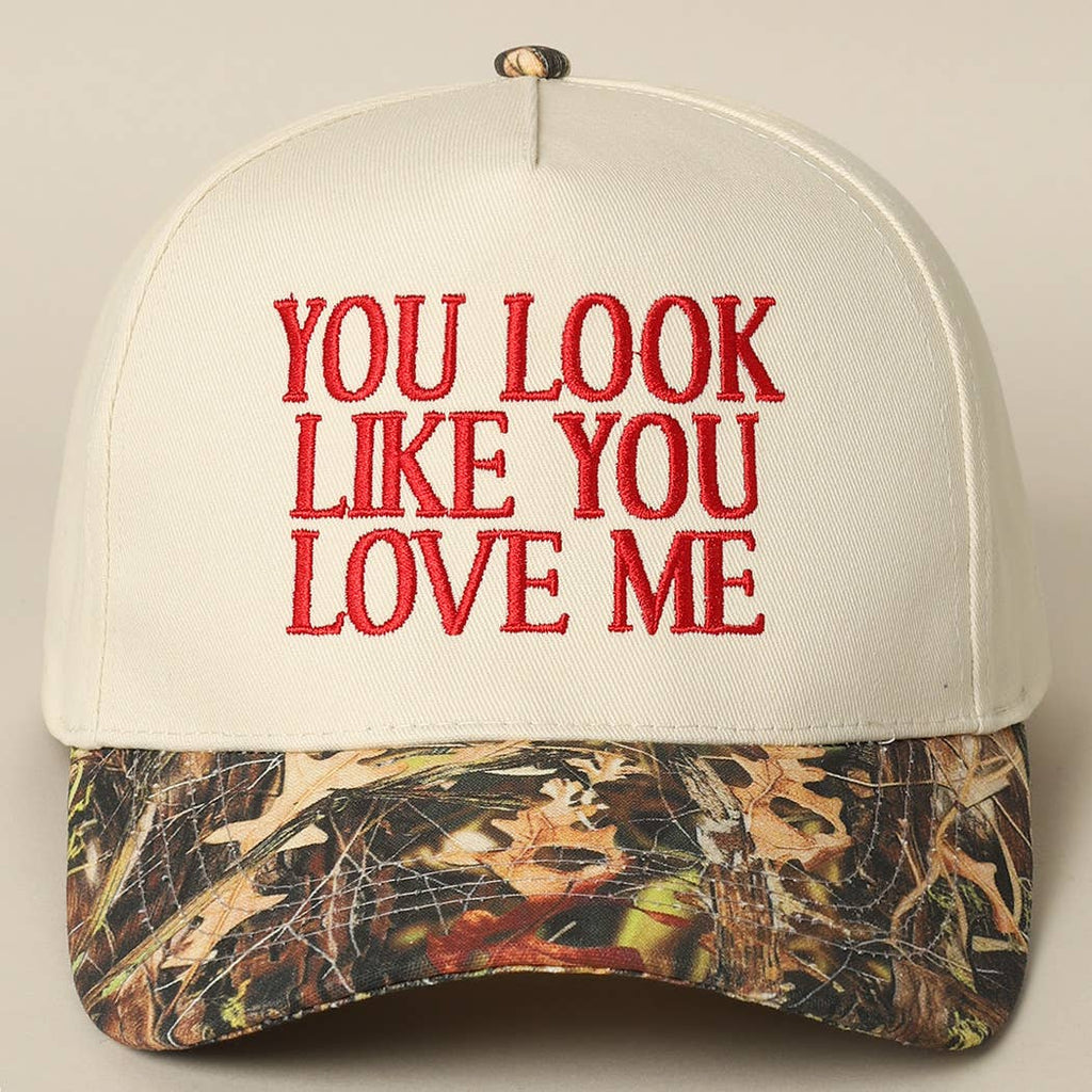 You Look Like You Love Me Embroidery Camo Trucker: CAMO-BLACK / ONE SIZE
