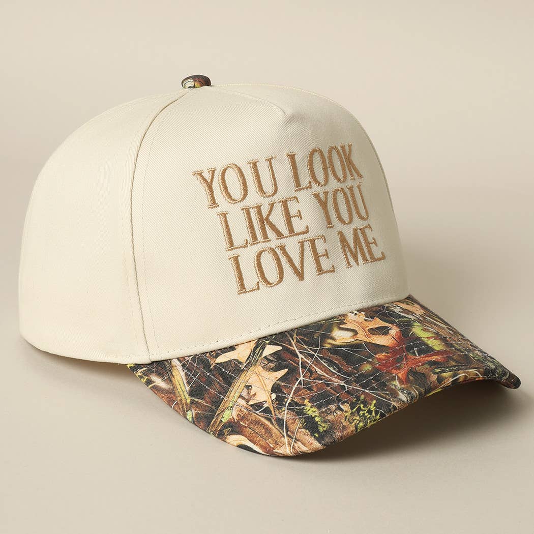You Look Like You Love Me Embroidery Camo Trucker: CAMO-BLACK / ONE SIZE