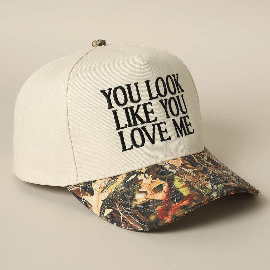 You Look Like You Love Me Embroidery Camo Trucker: CAMO-BLACK / ONE SIZE