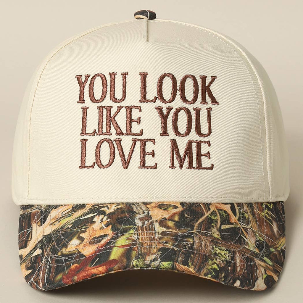You Look Like You Love Me Embroidery Camo Trucker: CAMO-BLACK / ONE SIZE