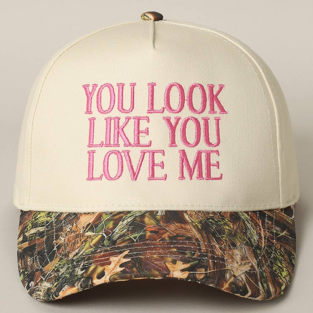 You Look Like You Love Me Embroidery Camo Trucker: CAMO-BLACK / ONE SIZE