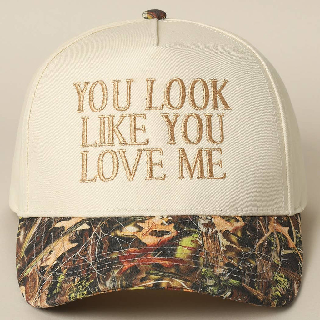 You Look Like You Love Me Embroidery Camo Trucker: CAMO-BLACK / ONE SIZE
