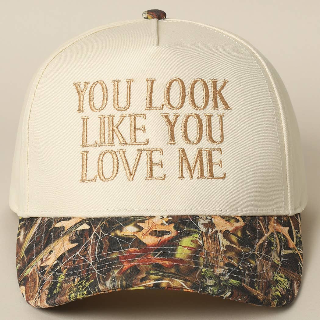 You Look Like You Love Me Embroidery Camo Trucker: CAMO-BLACK / ONE SIZE